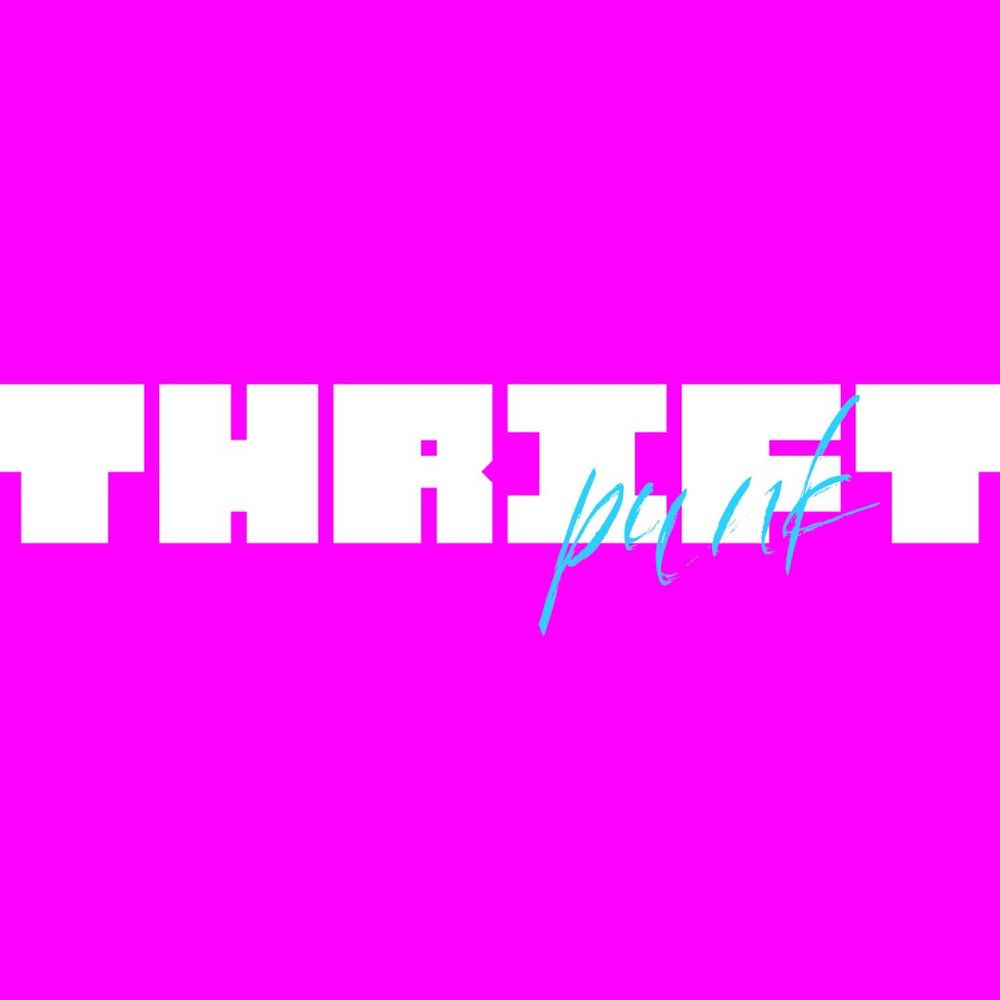 Meet your Posher, ThirftPunk